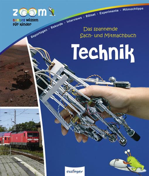 Das spannende Sach- und Mitmachbuch: Technik: Zoom - Buntes Wissen für Kinder Non-fiction