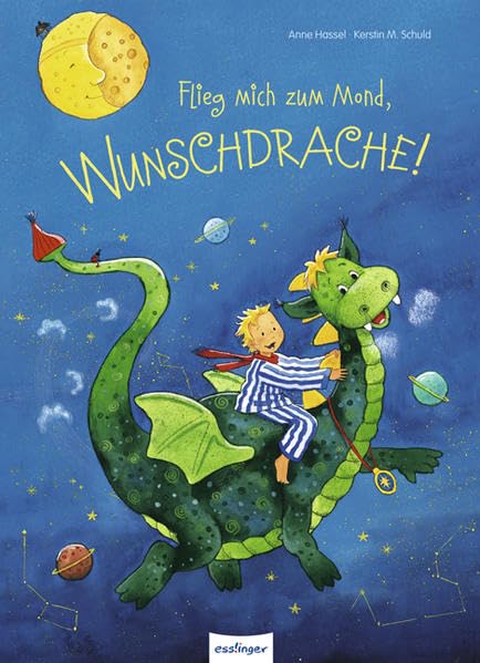 Flieg mich zum Mond, Wunschdrache! Children's books