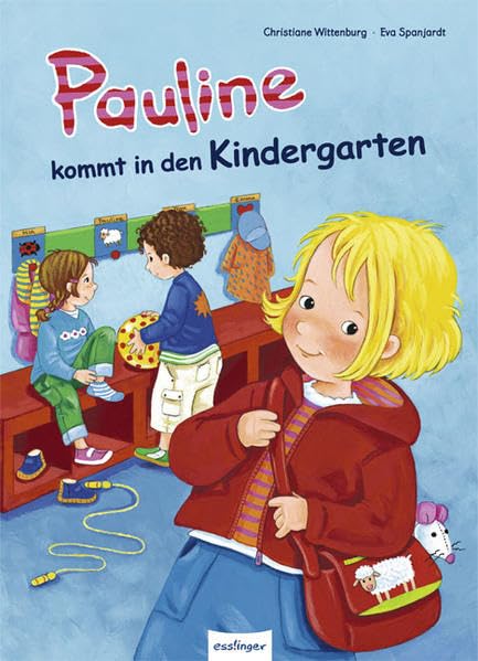 Pauline kommt in den Kindergarten (Geschichten von Pauline) Children's books