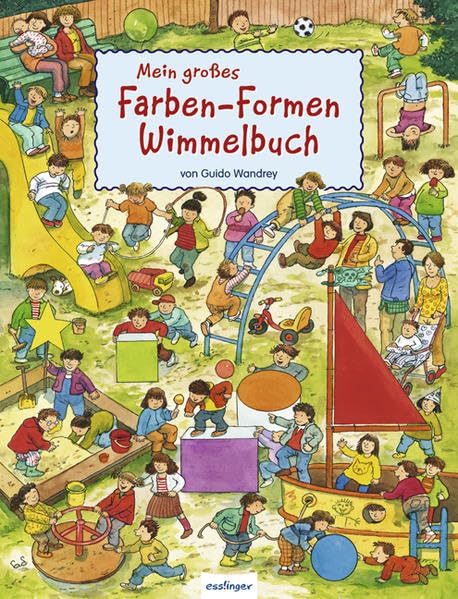 Mein großes Farben-Formen Wimmelbuch Children's books