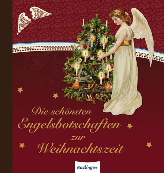 Die schönsten Engelsbotschaften zur Weihnachtszeit Lifestyle