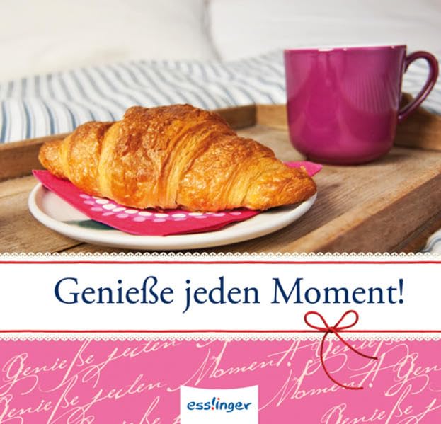 Genieße jeden Moment! (Mini-Bücher für jeden Anlass) Lifestyle