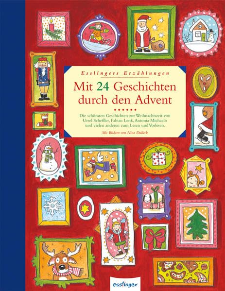 Mit 24 Geschichten durch den Advent (Esslingers Erzählungen) Novels & Short Stories