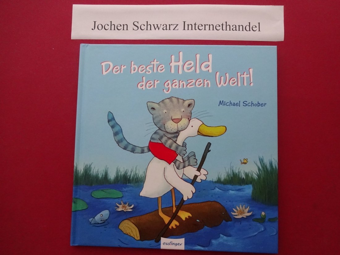 Der beste Held der ganzen Welt! Children's books