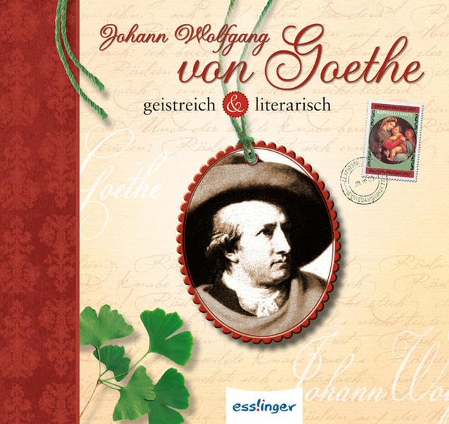 Johann Wolfgang von Goethe: geistreich & literarisch Lifestyle