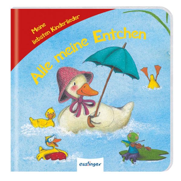 Alle meine Entchen - Medium Ausgabe: Meine liebsten Kinderlieder Children's books