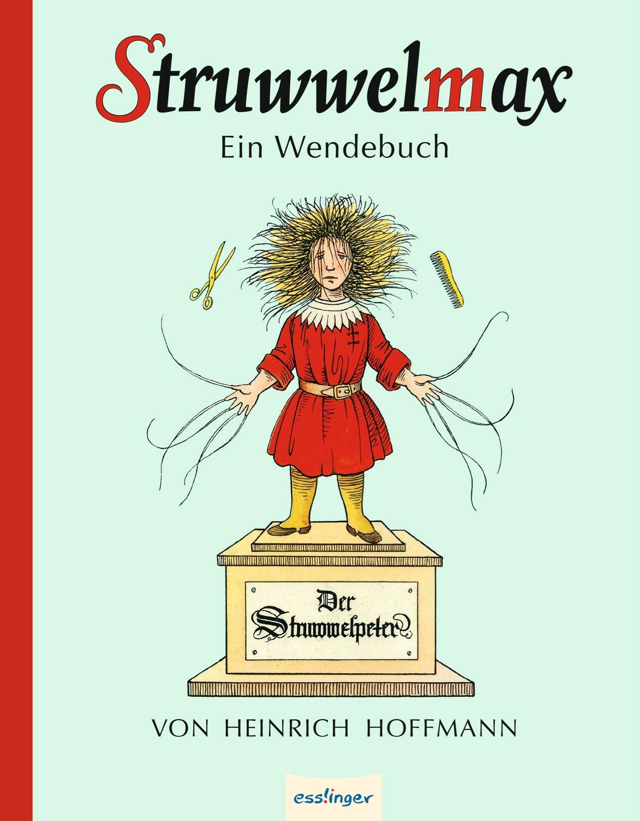 Product Image: Struwwelmax - Ein Wendebuch. Der Struwwelpeter / Max und Moritz