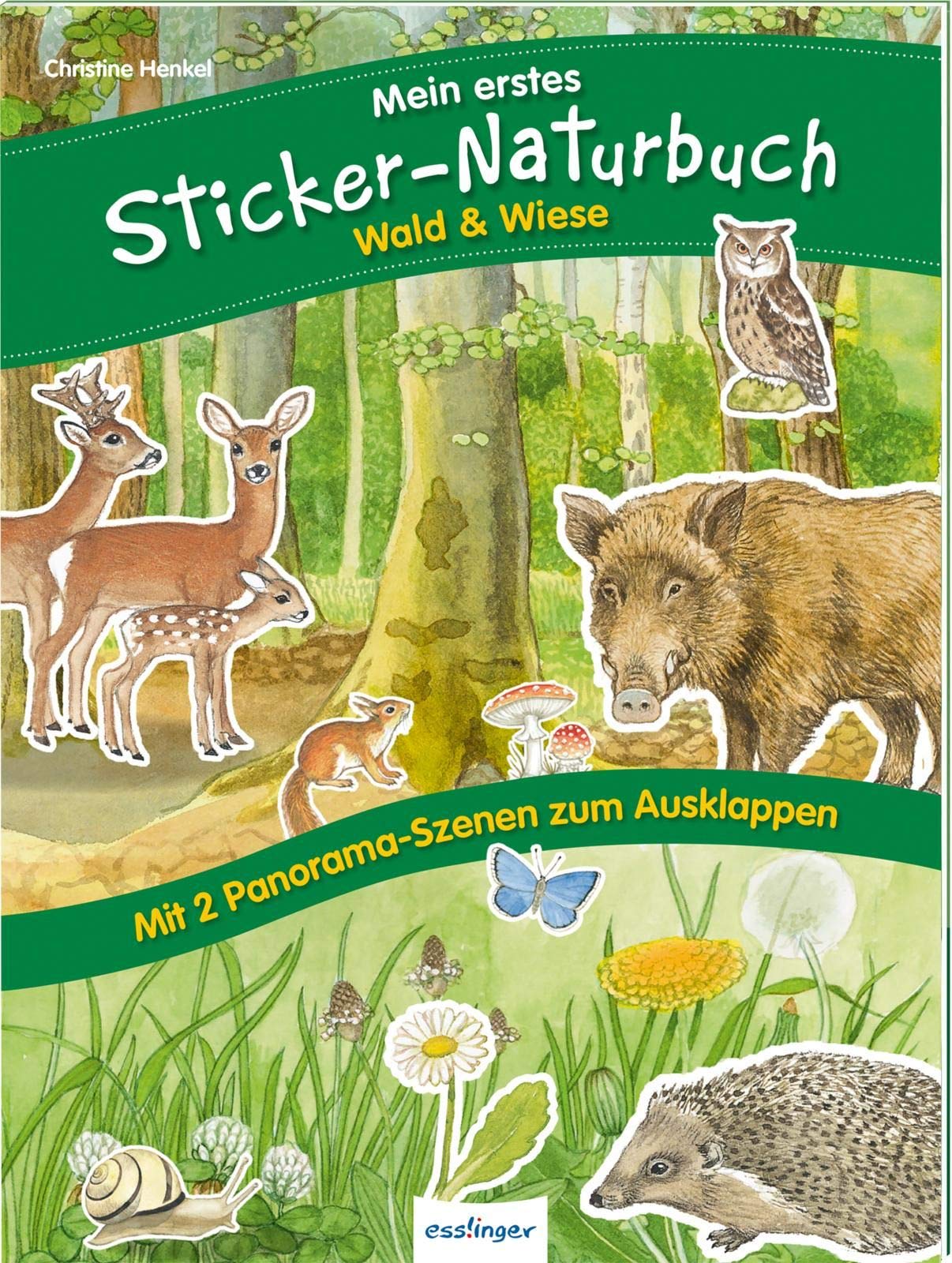 Mein erstes Sticker-Naturbuch: Wald & Wiese Non-fiction