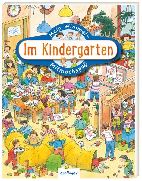 Mein Wimmel-Mitmachspaß: Im Kindergarten Non-fiction