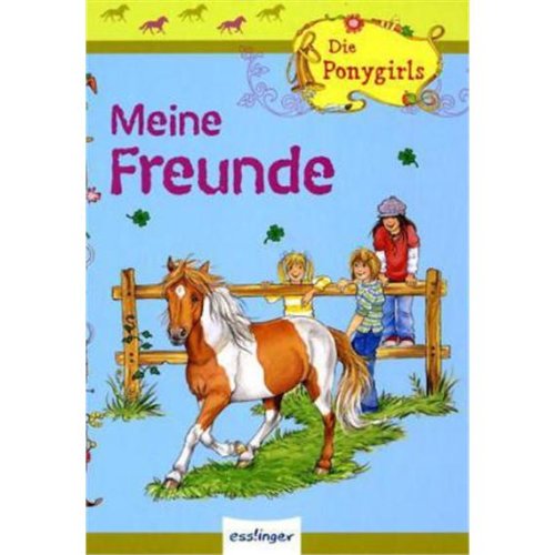 Freunde Album Die Ponygirls Non-fiction