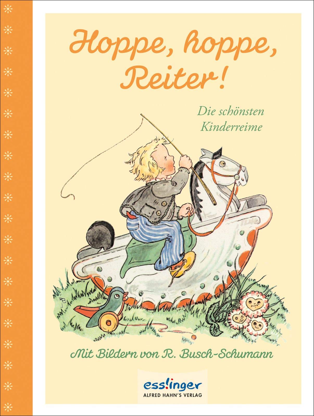 Hoppe, hoppe Reiter!: Die schönsten Kinderreime Non-fiction