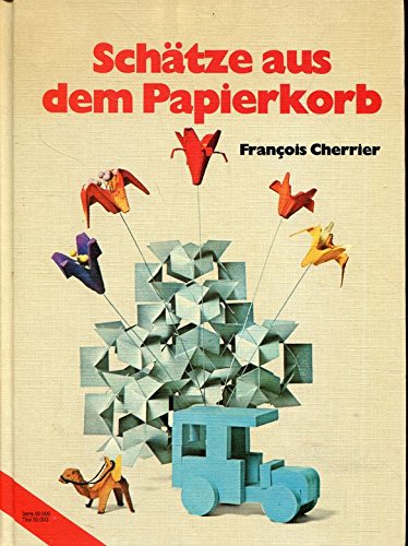 Schätze aus dem Papierkorb Books