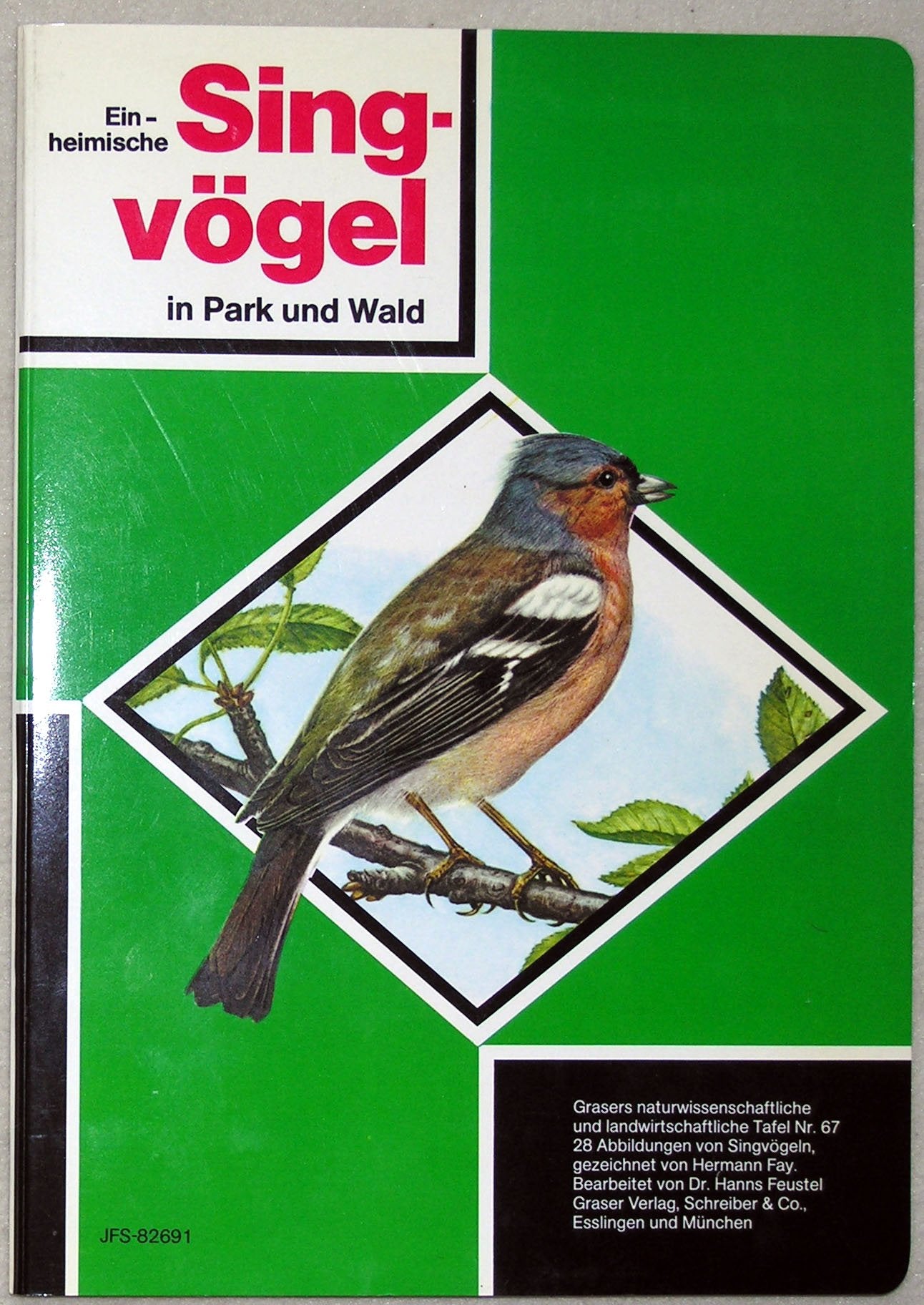 Einheimische Singvögel in Park und Wald: Ausgabe B: Gefalzt Books