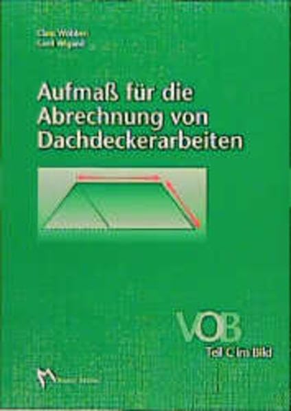 Aufmass für die Abrechnung von Dachdeckerarbeiten Law