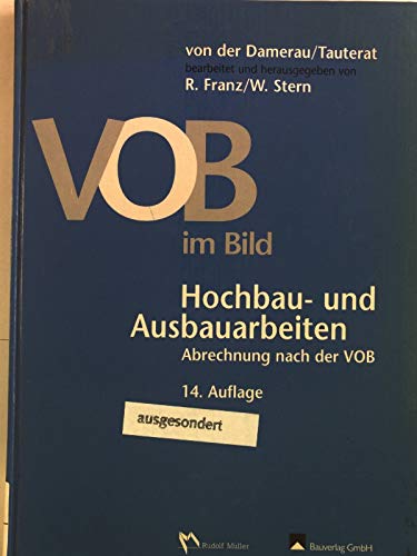 VOB im Bild. Hochbau- und Ausbauarbeiten: Cplt Paket + Erg.-Bd 1998 (Fachbuch Bau) Law