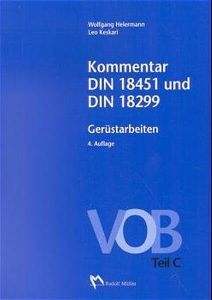 Kommentar DIN 18451 und DIN 18299 Gerüstarbeiten Law