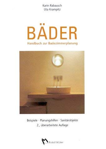 Bäder - Handbuch zur Badezimmerplanung (Fachbuch Bau) Architecture