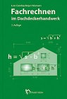 Fachrechnen im Dachdeckerhandwerk Business, Finance & Career