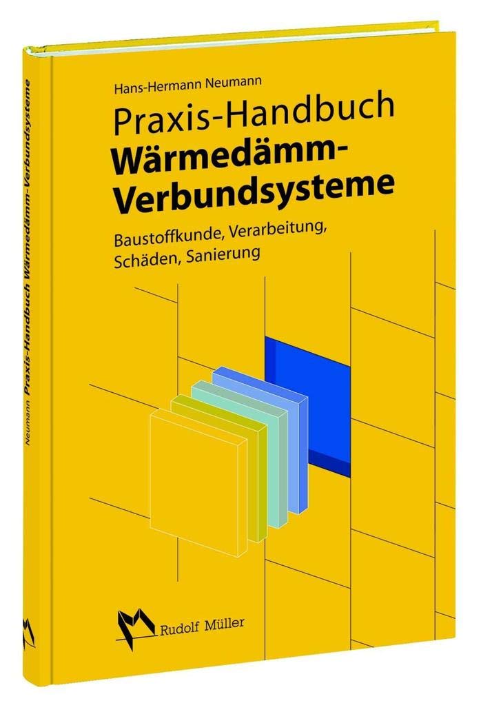 Praxis-Handbuch Wärmedämmverbundsysteme Business & Technology