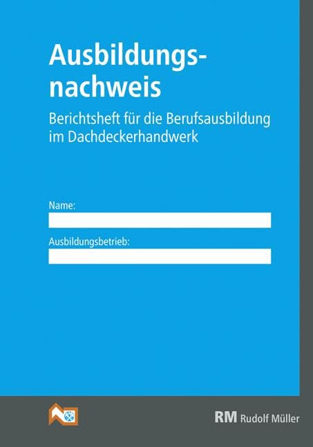 Zusatzblock Ausbildungsnachweis Dachdeckerhandwerk Business & Technology