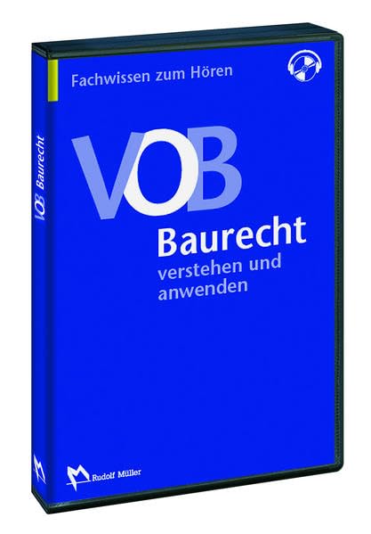 VOB-Baurecht verstehen und anwenden. CD cd