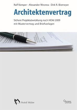 Architektenvertrag: Mit Musterverträgen und Briefvorlagen für faire Verträge und rechtssichere Korrespondenz Law