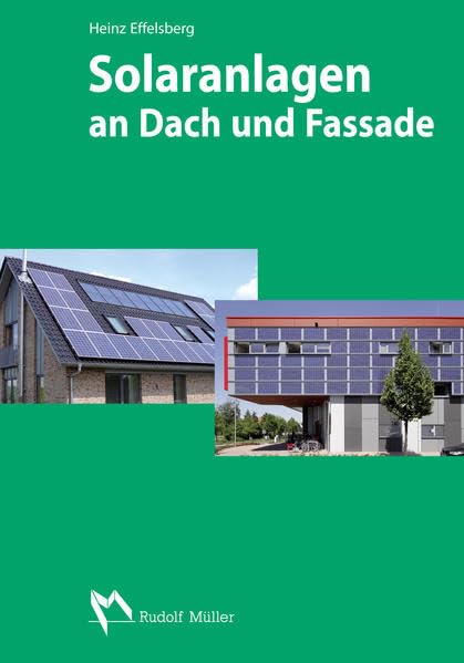 Solaranlagen an Dach und Fassade Business & Technology