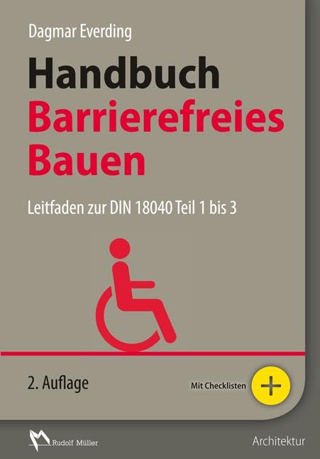 Handbuch Barrierefreies Bauen: Leitfaden zur DIN 18040 Teil 1 bis 3 Film, Art & Culture