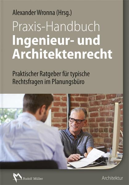 Praxis-Handbuch Ingenieur- und Architektenrecht Architecture