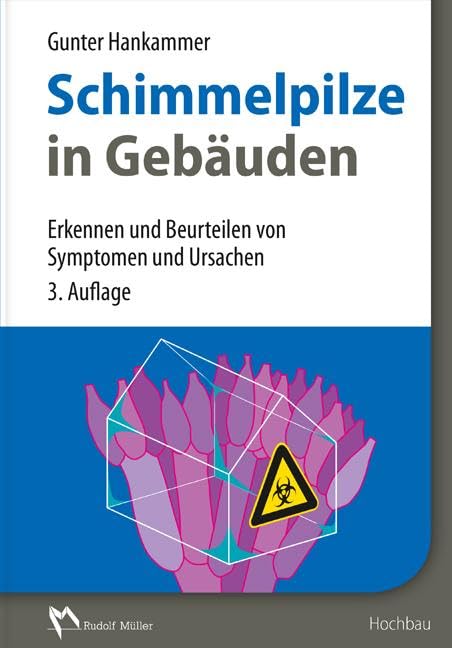 Schimmelpilze in Gebäuden Business & Technology