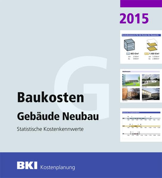 BKI Baukosten 2015 Teil 1 - Statistische Kostenkennwerte Gebäude Architecture