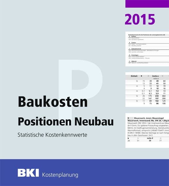BKI Baukosten 2015 Teil 3 - Statistische Kostenkennwerte Positionen Architecture