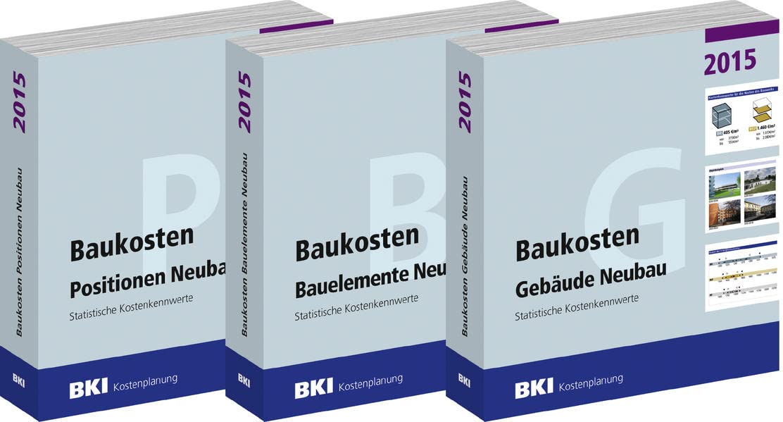 BKI Baukosten 2015 - Gesamtpaket: Statistische Kostenkennwerte Gebäude, Positionen und Bauelemente Architecture