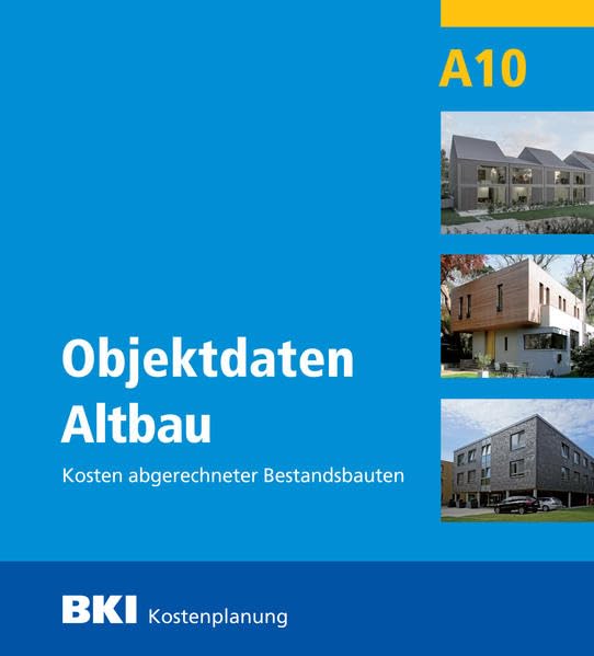 BKI Objektdaten Altbau A10 Architecture