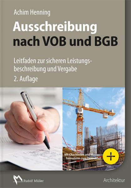 Ausschreibung nach VOB und BGB: Leitfaden zur sicheren Leistungsbeschreibung und Vergabe Law