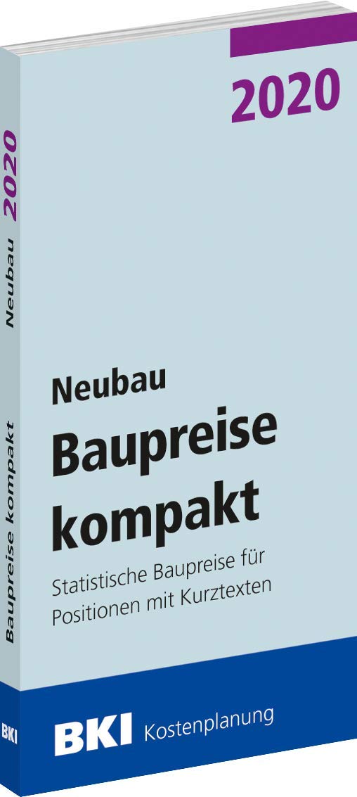 BKI Baupreise kompakt Neubau 2020 Business & Technology