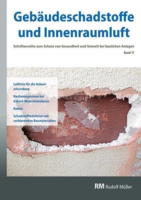 Gebäudeschadstoffe und Innenraumluft, Band 11 Business & Technology