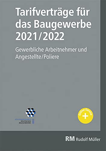 Tarifverträge für das Baugewerbe 2021/2022 Law