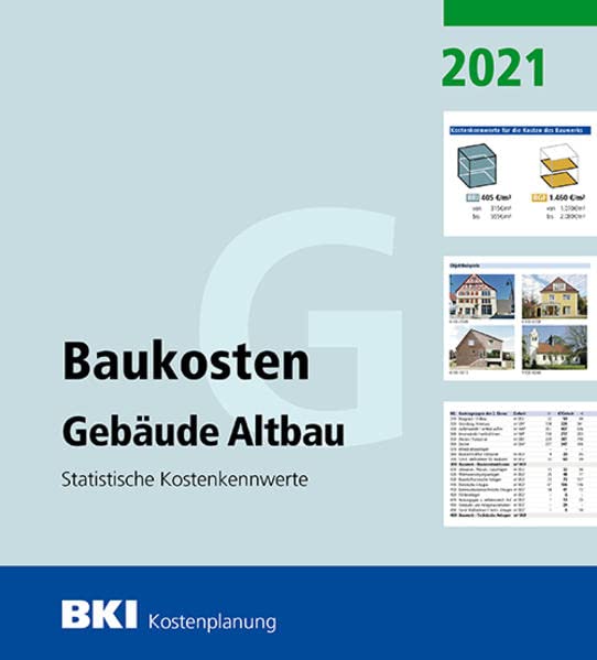 BKI Baukosten Gebäude Altbau 2021: Statistische Kostenkennwerte Architecture
