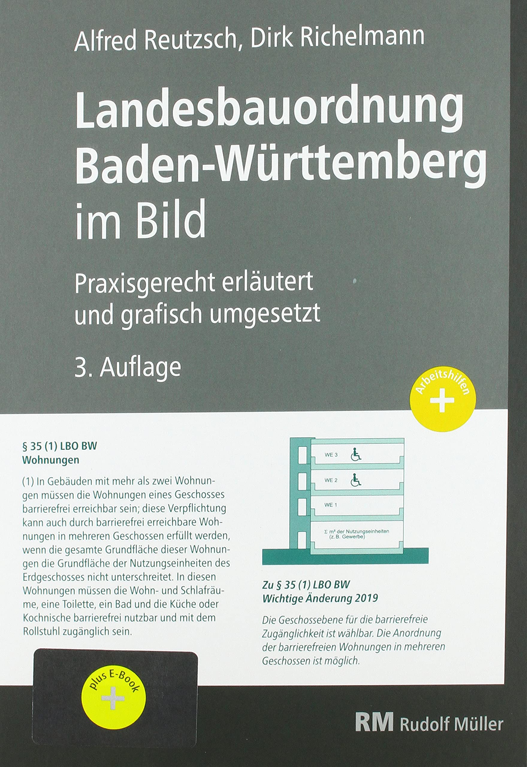 Landesbauordnung Baden-Württemberg im Bild - mit E-Book (PDF): Praxisgerecht erläutert und grafisch umgesetzt Law