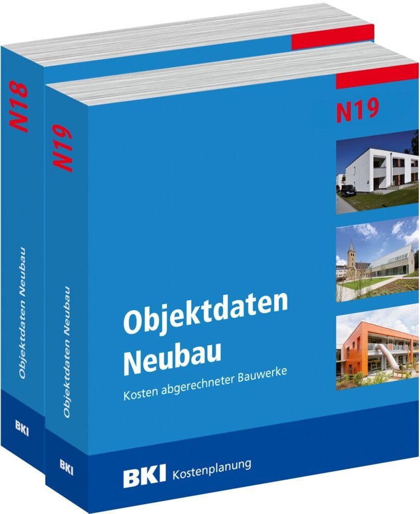 Gesamtausgabe BKI Objektdaten Neubau N18 + N19 Architecture