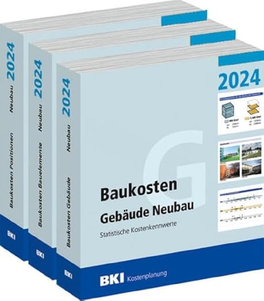 BKI Baukosten Gebäude + Positionen + Bauelemente Neubau 2024 - Kombi Teil 1-3 Business & Technology