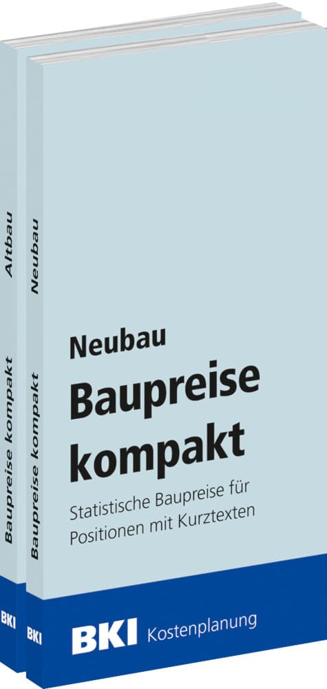BKI Baupreise kompakt 2025 - Kombi-Paket Neubau + Altbau Business & Technology