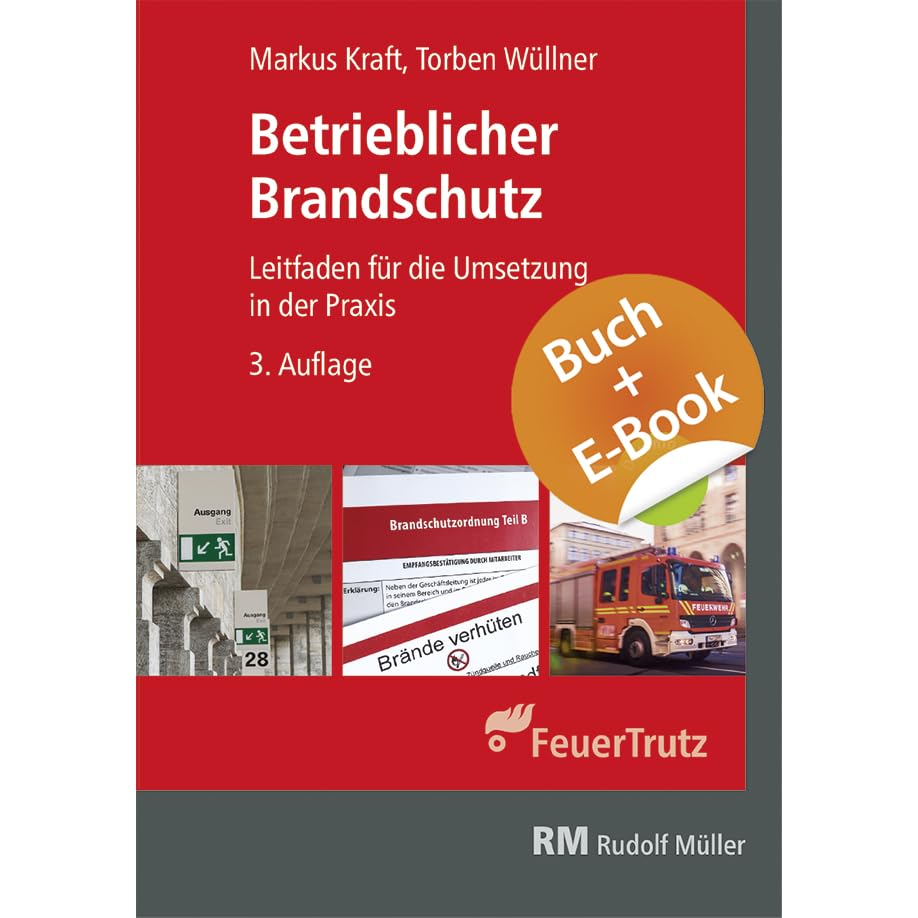 Betrieblicher Brandschutz 3. Aufl. - mit E-Book (PDF) Law