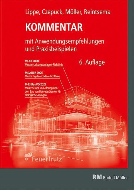 Kommentar zur Muster-Leitungsanlagen-Richtlinie (MLAR) Law