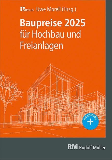 Baupreise für Hochbau und Freianlagen 2025 Architecture
