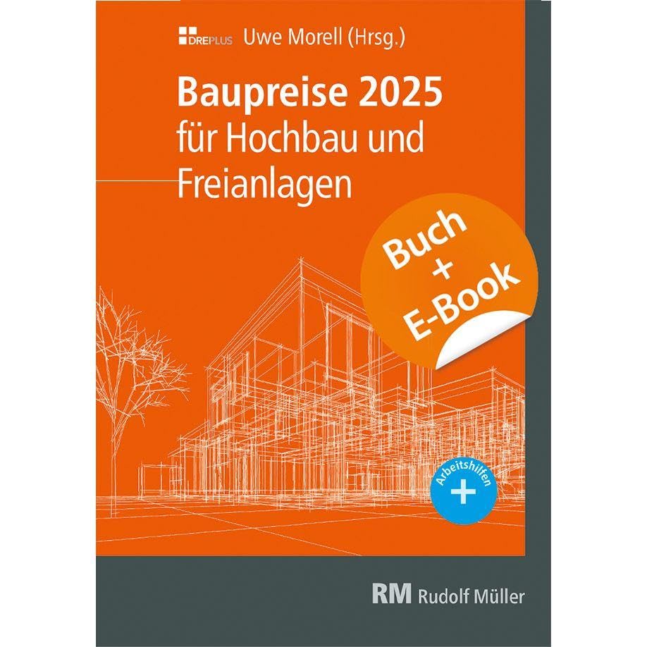 Baupreise für Hochbau und Freianlagen 2025 mit E-Book (PDF) Architecture