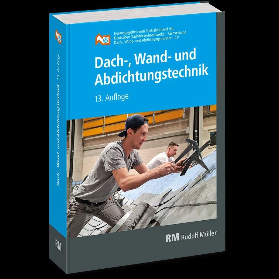 Dach-, Wand- und Abdichtungstechnik Business & Technology