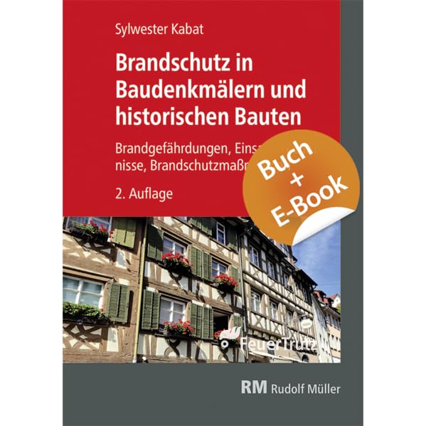 Brandschutz in Baudenkmälern und historischen Bauten - mit E-Book Law
