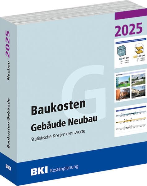 BKI Baukosten Gebäude Neubau 2025 - Teil 1 Gebäude Business & Technology